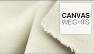 Comparing Canvas Weights