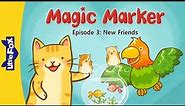 Magic Marker 3 | New Friends | Fantasy | Little Fox | Animated Stories for Kids