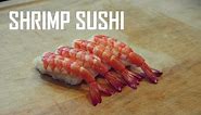 How to Make Ebi Nigiri Sushi with Shrimp | (虾寿司) (エビ寿司)