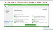 Veeam Advance Training | 3 - Overview of Veeam Backup and Replication Console