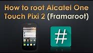 How to root Alcatel One Touch Pixi 2