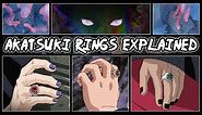 Explaining The Akatsuki's Rings - What Is Their Purpose? | Naruto Shippuden Explained