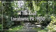 Tour 1 The Knoll Lansdowne PA