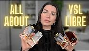 THE COMPLETE YSL LIBRE GUIDE! Comparing all 4 + which to buy ✨ NEW Libre Le Parfum review