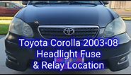 How To Replace HEADLIGHT FUSE AND RELAY On A 2003 2004 2005 2006 2007 2008 Toyota Corolla