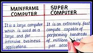 Difference between mainframe computer and super computer | mainframe Vs super computer