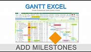 Add Milestones in Gantt Charts - Gantt Excel