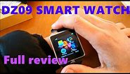 Smart watch:DZ09 Smart Watch Review including and how to download the Sync software to your watch