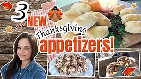 3 ALL NEW Thanksgiving Appetizers! | Easy & Quick Appetizers to make this Holiday Season