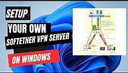 Set Up Your Own VPN at Home With SoftEther on Windows | Easy Setup