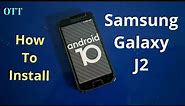 How to install Android 10 in Samsung Galaxy J2 | LineageOS 17.1 for SM J200G | New custom rom for J2