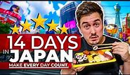 How to Spend 14 Days in JAPAN 🇯🇵 Ultimate Travel Itinerary