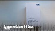 Samsung Galaxy S6 Duos Unboxing