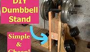 DIY adjustable DUMBBELL STAND for home gym // Help keep your gym space clean and organized for cheap