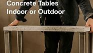 Indoor. Outdoor. Concrete Tables.