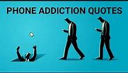 Happy Valentine's Day - 2022 TOP 10 PHONE ADDICTION QUOTES #addiction #love #instagood #photography