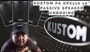Kustom KPX110 10" Passive Speaker Unboxing!