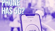 How to check if your phone has 5G