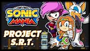 Sonia, Rouge, and Tikal in Mania [Project S.R.T.] | Sonic Mania Mod Showcase