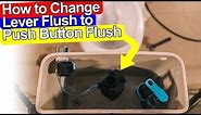HOW TO CHANGE TOILET HANDLE TO PUSH BUTTON FLUSH - Viva Sanitary Skylo
