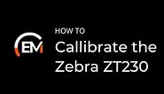 GaP Solutions How to - Calibrate a Zebra ZT230 label printer