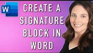 How to Create a Signature Block in Microsoft Word - Reusable Electronic Signature