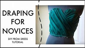 Ruched Prom Dress Draping Tutorial