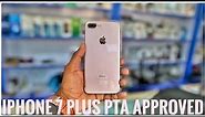 iPhone 7 Plus 32GB PTA Approved 2023 Price Update in Pakistan