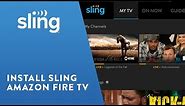 Sling TV: Install On Amazon Fire TV