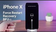 iPhone X: How to Force Restart, Recovery Mode, DFU Mode [2023]