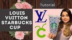 Louis Vuitton (LV) Inspired Starbucks Cup