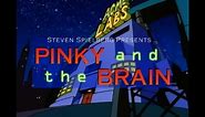 Pinky and the Brain Opening and Closing Credits and Theme Song