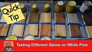 Testing Several Different Stains on White Pine wood