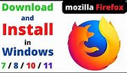 How to Download and Install Mozilla Firefox in Laptop / PC in Windows 7/8/10/11|| 2023
