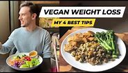 These 4 Vegan Weight Loss Tips Will Make You Drop Pounds Consistently!