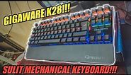 Budget Mechanical Gaming Keyboard | Gigaware K28 | Shopee Unboxing | Review (TAGALOG)