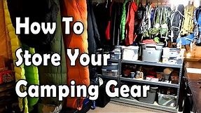 How to Store and Organize Backpacking/Camping Gear 2019