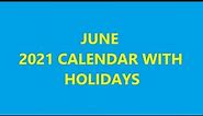 June 2021 Calendar With Holidays, Festivals, Observances in USA, UK, India, Australia, Canada