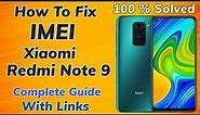 How To Fix IMEI Of Redmi Note 9 Working 100%