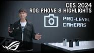 CES 2024 ROG Phone 8 Series - Highlights