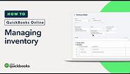How to manage inventory in QuickBooks Online