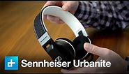 Sennheiser Urbanite - Hands on