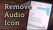 Remove the Audio Recording Button in the Messages App on iOS 8 [How-To]