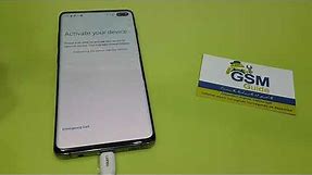 Samsung S10 plus Sprint SM-G975U How to Active It Unlock