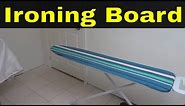 How To Fold An Ironing Board-Tutorial For Closing An Ironing Board