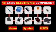 10 Basic Electronics Components and their functions @TheElectricalGuy