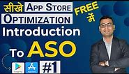 App Marketing Course | Introduction to App Store Optimization | (in Hindi)