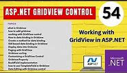 54 ASP.NET Course | Understanding ASP.NET GridView Control Using a Database