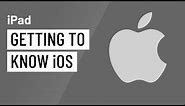 iPad Basics: Getting to Know iOS