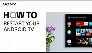 How to Restart or Factory Reset your Sony Android TV